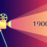 『1900年代』に上映された映画一覧（＋歴史年表）