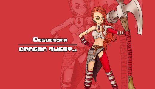『Desdemona』（Dragon Quest Heroes２）Illustration