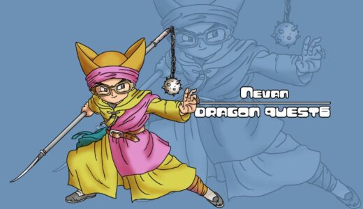 『Nevan』（Dragon Quest６）Illustration